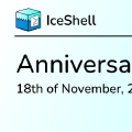 IceShell Anniversary Preview - Status Update 1